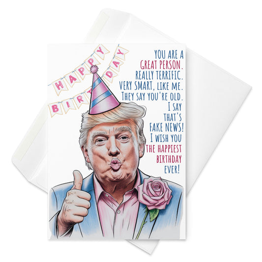 Funny President Trump Happy Birthday Gift Humorous Political Birthday Greeting card